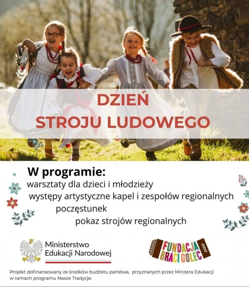 DZIEŃ STROJU LUDOWEGO Z FUNDACJĄ BRACI GOLEC JUŻ 5 PAŹDZIERNIKA W GOK ŁODYGOWICE, START GODZ. 13.00