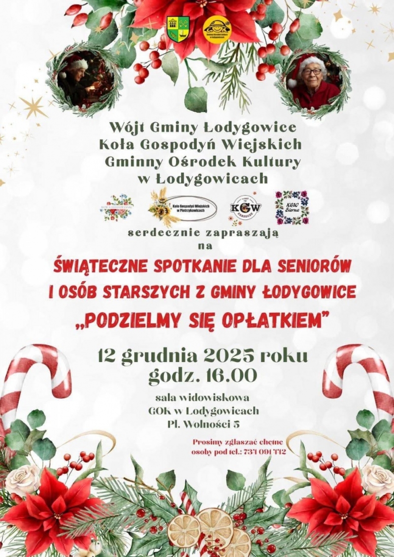 SPOTKANIE WIGILIJNE DLA OSÓB STARSZYCH, SAMOTNYCH, SENIORÓW 12 GRUDNIA 2025 ROKU, O GODZ.16.00 SALA WIDOWISKOWA GOK ŁODYGOWICE