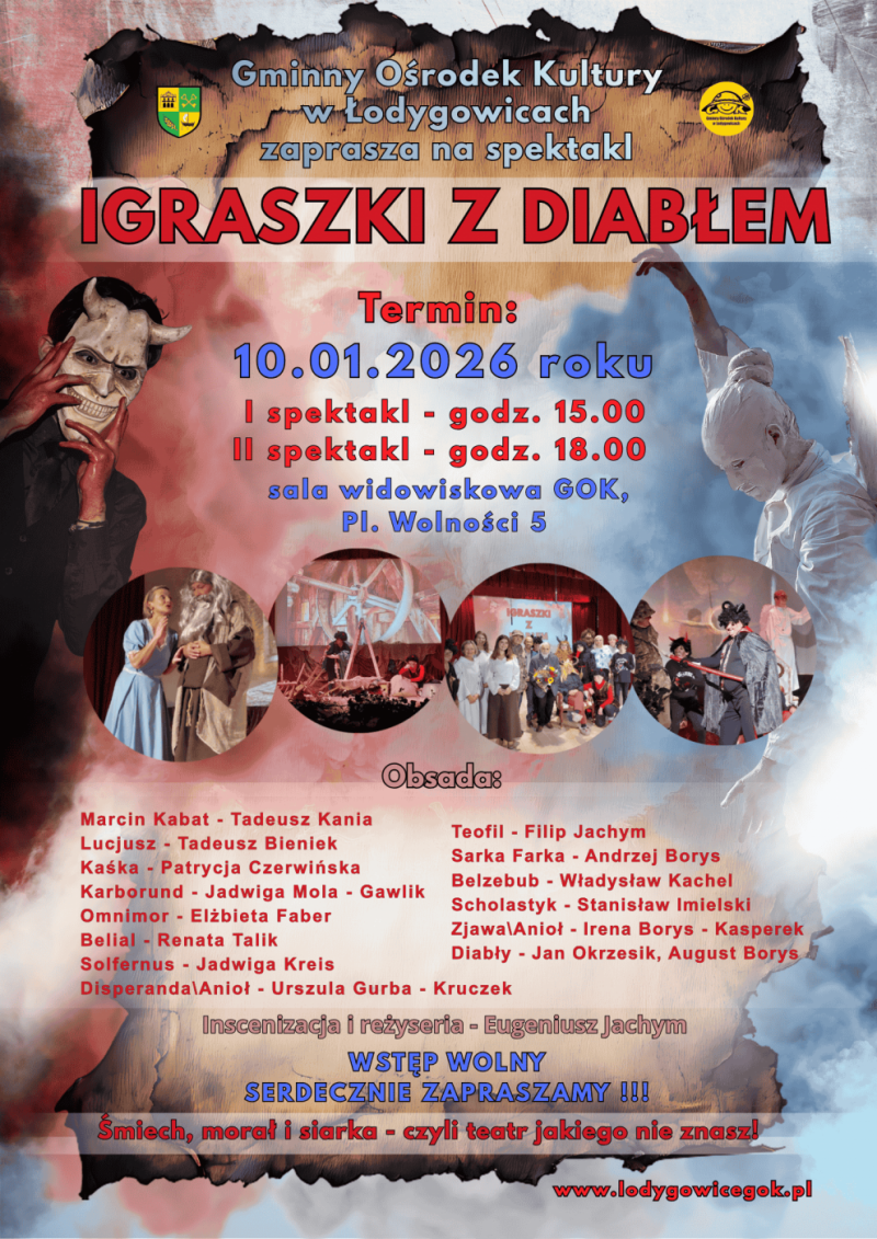 SPEKTAKL IGRASZKI Z DIABŁEM ZAPRASZAMY W SOBOTĘ 10 STYCZNIA 2026, GODZ. 15.00 i 18.00. WSTĘP WOLNY