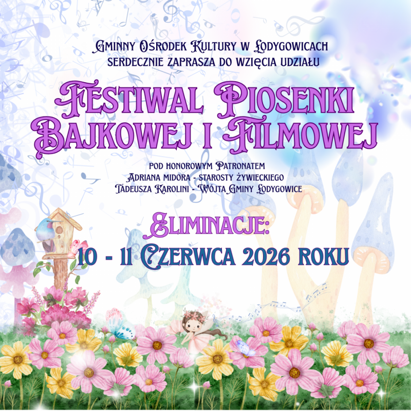 FESTIWAL PIOSENKI BAJKOWEJ I FILMOWEJ