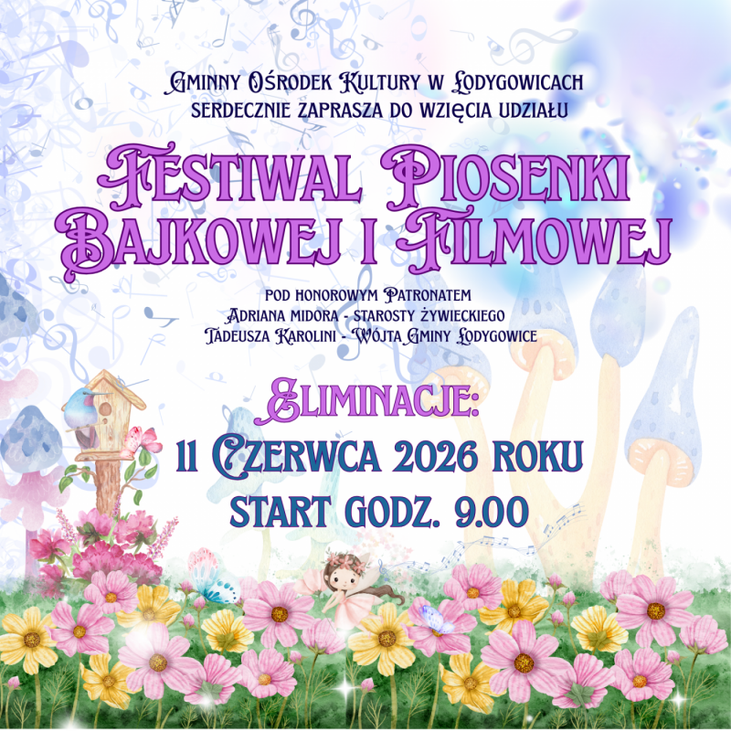 Harmonogram występów - FESTIWAL PIOSENKI BAJKOWEJ I FILMOWEJ!