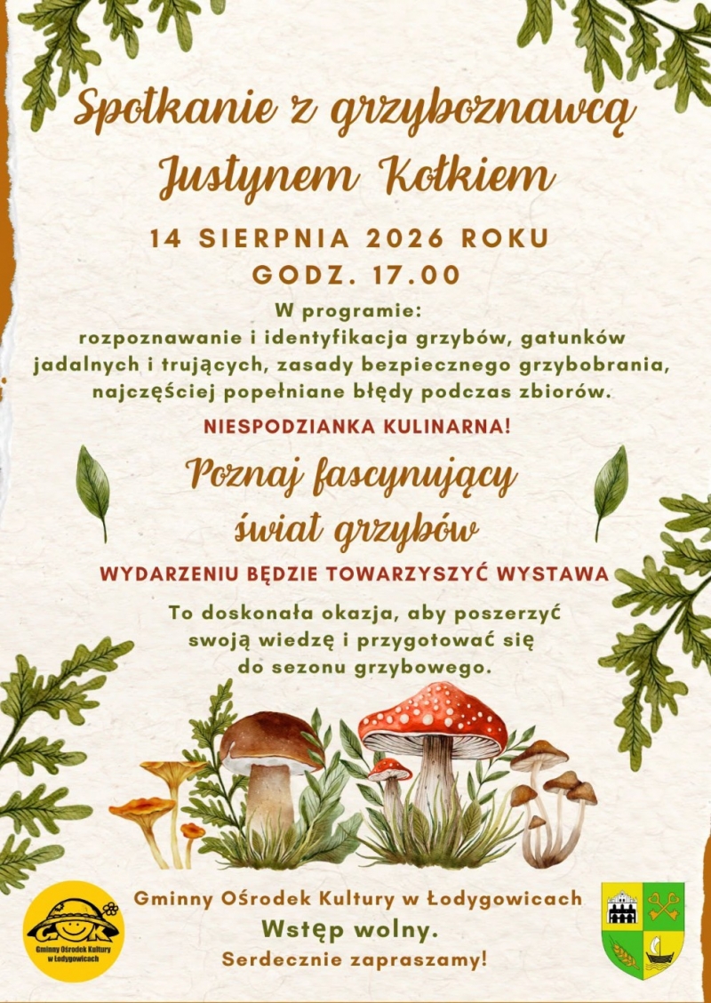 Spotkanie z grzyboznawcą Justynem Kołkiem!