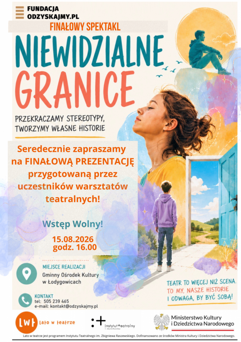 Spektakl finałowy - Niewidzialne Granice!