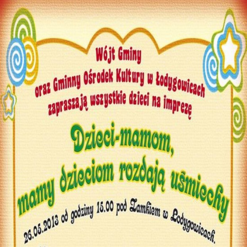 Dzieci mamom, mamy dzieciom...