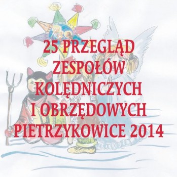 25 Przegląd Zespołów Kolędniczych i Obrzędowych