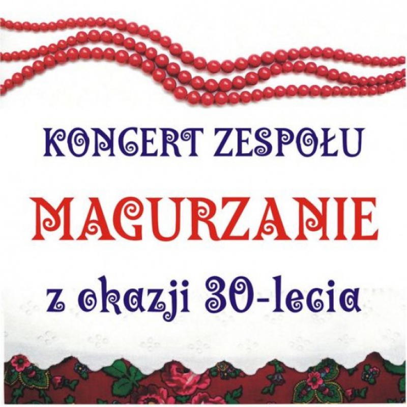 Koncert Zespołu Magurzanie