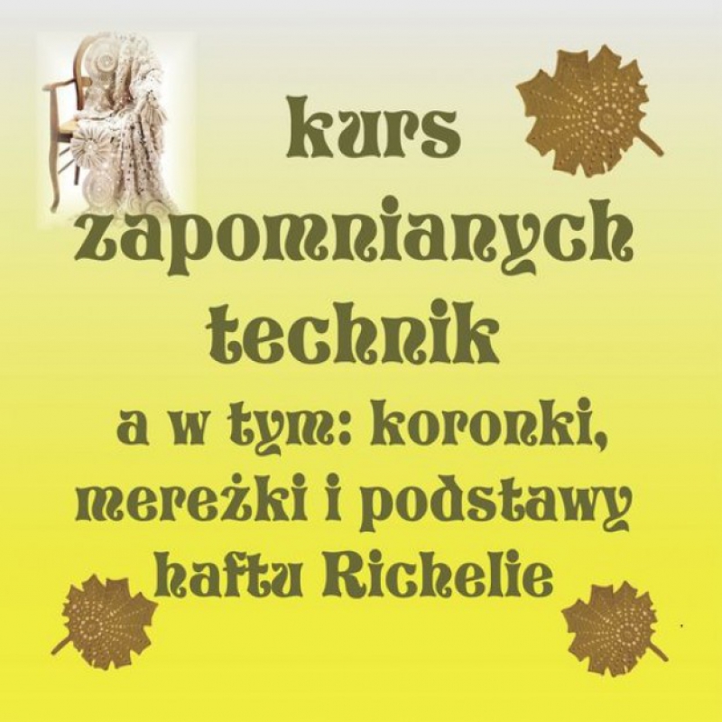 Kurs zapomnianych technik