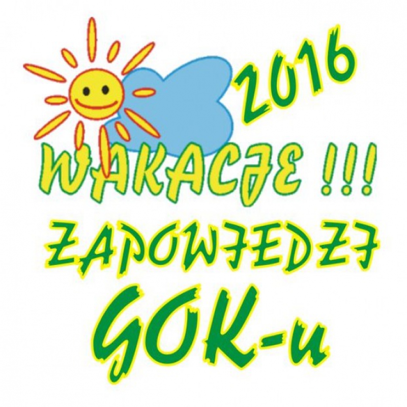 Wakacyjne zapowiedzi