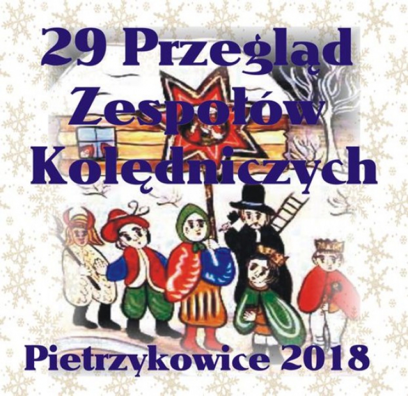 29 Przegląd Zespołów Kolędniczych i Obrzędowych