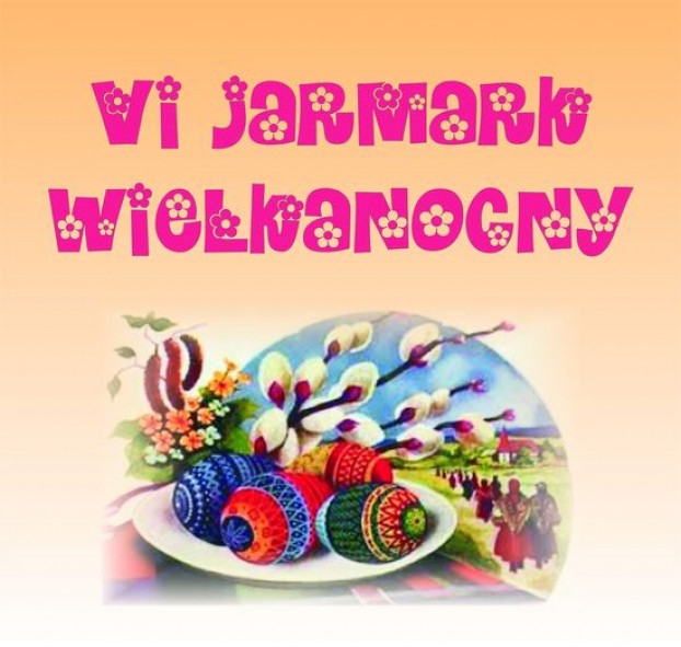 VI Jarmark Wielkanocny