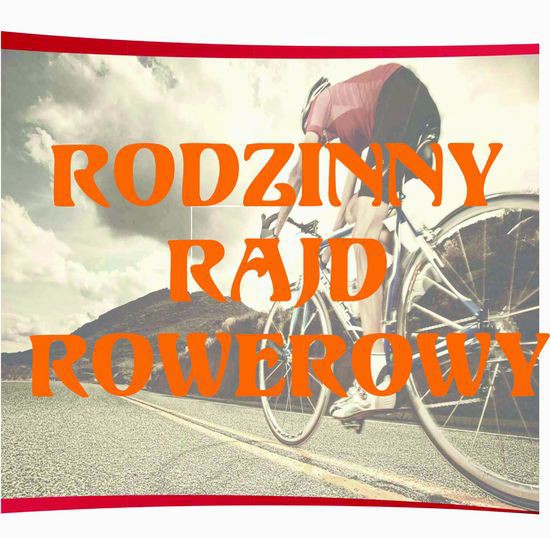 Rodzinny Rajd Rowerowy