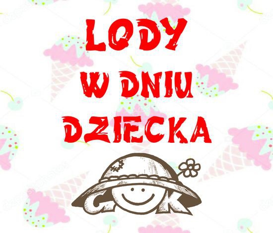 Lody w Dniu Dziecka