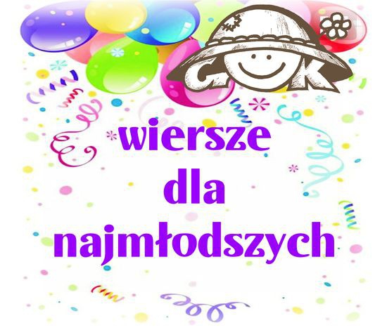 Wiersze dla najmłodszych