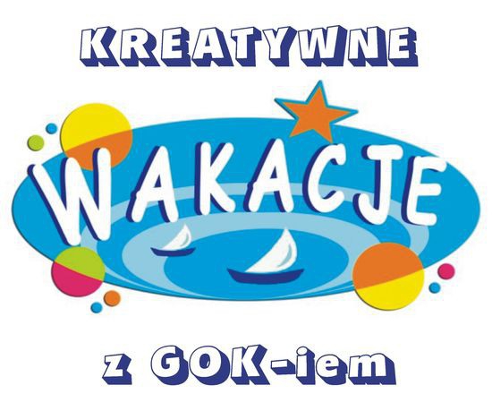 Kreatywne wakacje z GOK-iem