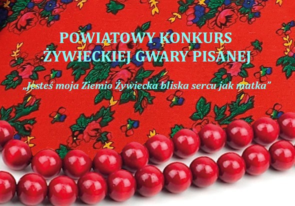 Powiatowy Konkurs Żywieckiej Gwary Pisanej