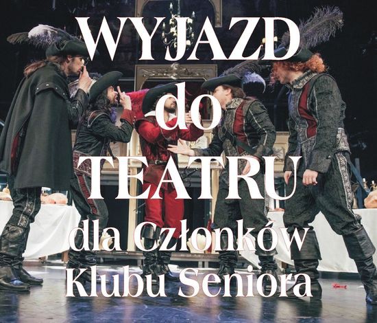 Wyjazd do Teatru