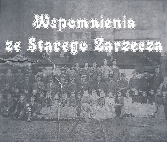 Wspomnienia ze Starego Zarzecza