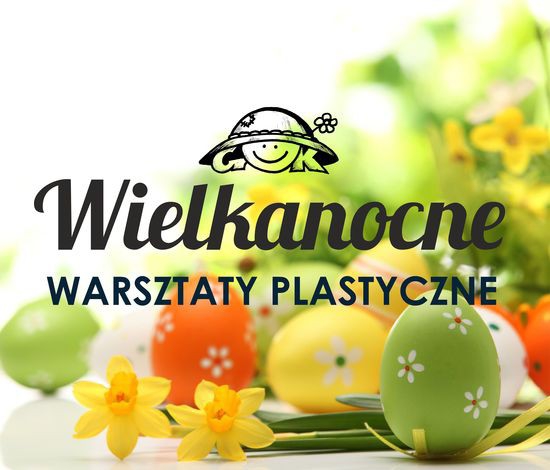 Warsztaty Wielkanocne