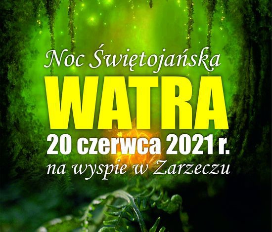 Noc Świętojańska - WATRA
