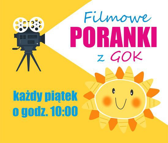 Filmowe poranki z GOK