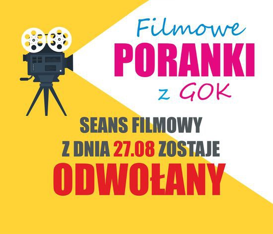 Seans filmowy odwołany!