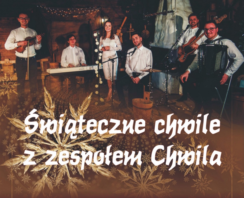 Świąteczne chwile z Zespołem Chwila