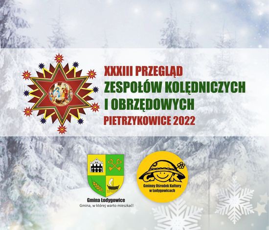 Wyniki 33 Przeglądu Zespołów Kolędniczych i Obrzędowych Pietrzykowice 2022