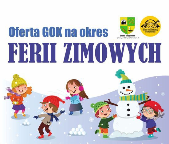 Oferta GOK na okres Ferii Zimowych