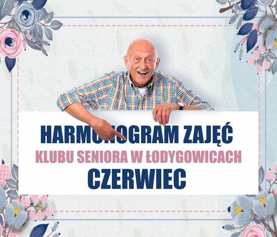 Plan zajęć Klubu Seniora w Łodygowicach