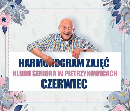 Plan zajęć Klubu Seniora w Pietrzykowicach