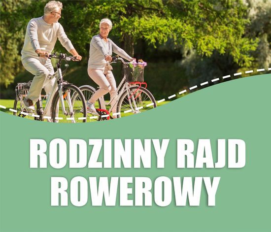 Rodzinny Rajd Rowerowy