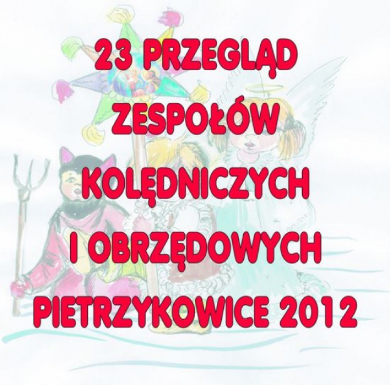 Przegląd Zespołów Kolędniczych i Obrzędowych