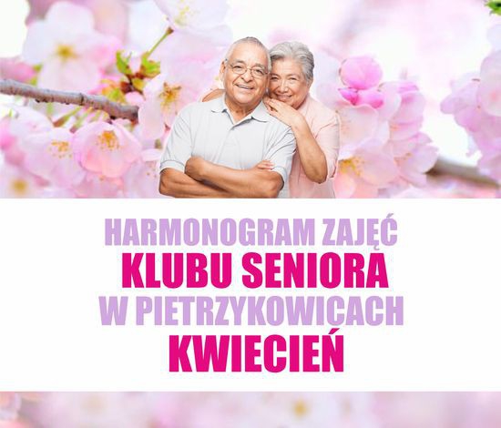 Plan zajęć Klubu Seniora w Pietrzykowicach