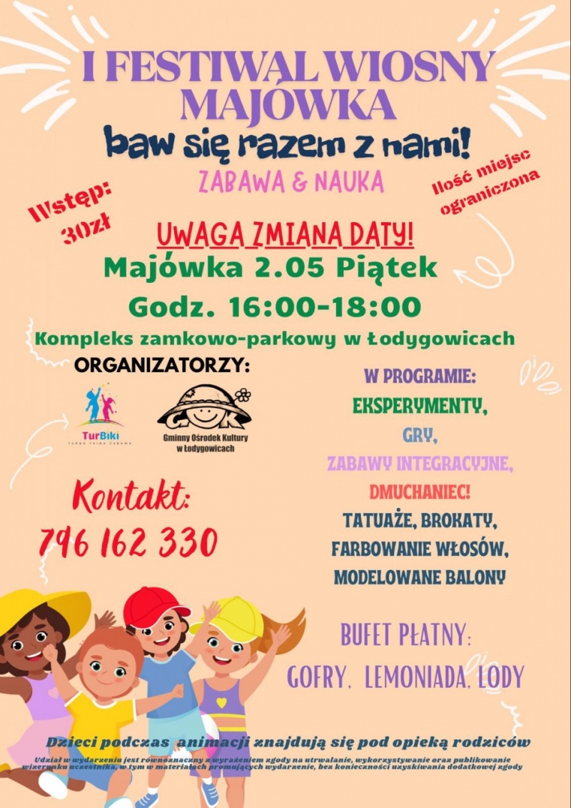 I FESTIWAL WIOSNY - 2 MAJA, GODZ. 16.00 - 18.00. SERDECZNIE ZAPRASZAMY DZIECI WRAZ Z OPIEKUNAMI DO UDZIAŁU