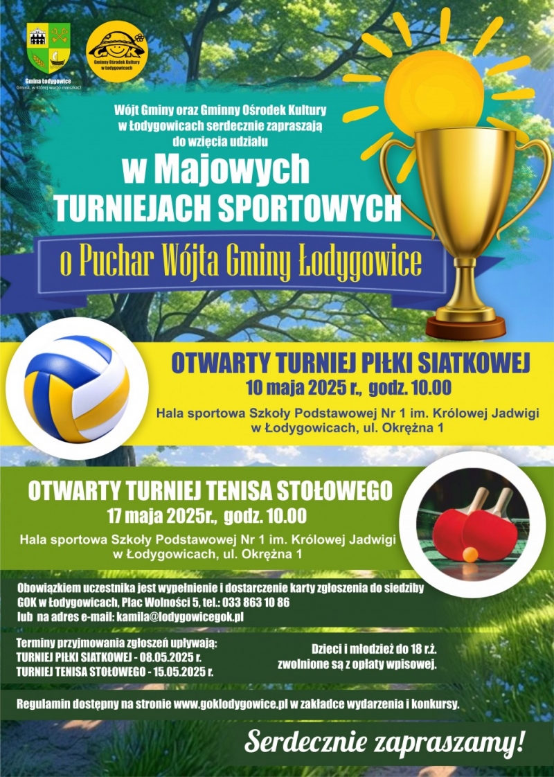 MAJOWE TURNIEJE O PUCHAR WÓJTA GMINY ŁODYGOWICE - SERDECZNIE ZAPRASZAMY DO UDZIAŁU - ZAPISY TRWAJĄ!!!