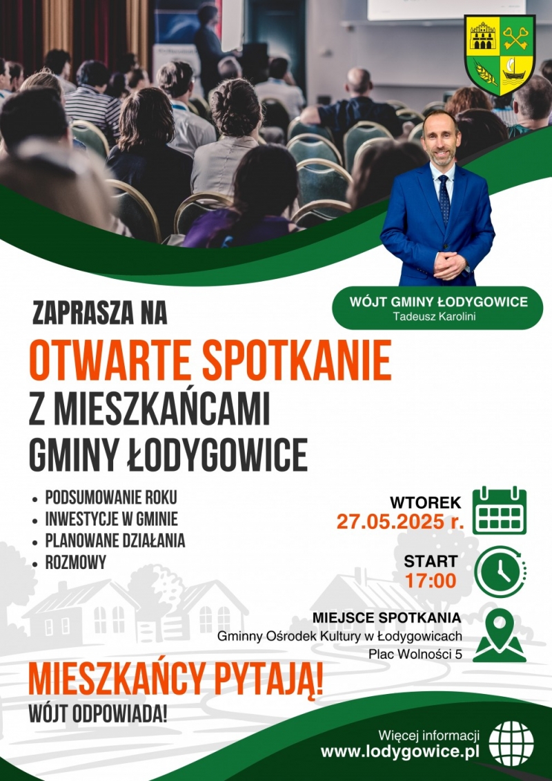 OTWARTE SPOTKANIE Z MIESZKAŃCAMI - TADEUSZ KAROLINI WÓJT GMINY ŁODYGOWICE ZAPRASZA!!!